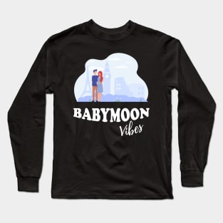 Babymoon Vibes Long Sleeve T-Shirt